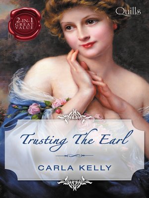 cover image of Trusting the Earl / The Surgeon's Lady / Marrying the Royal Marine
